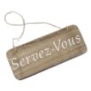 Panneau "Servez - vous" en bois