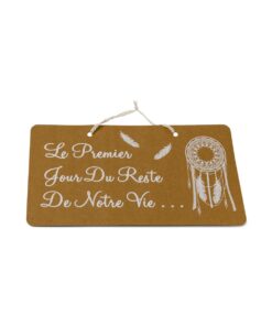 La pancarte mariage boho kraft "le premier jour"