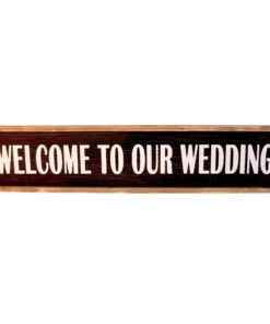 Location grand panneau mariage Welcome to our wedding