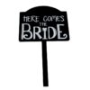 Location signalétique mariage here comes the bride