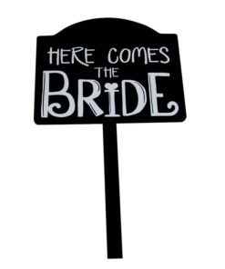 Location signalétique mariage here comes the bride