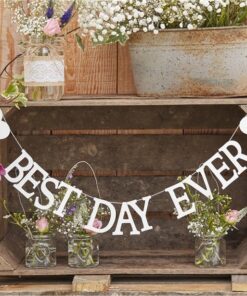 Guirlande "Best Day Ever" mariage rustique 1M50